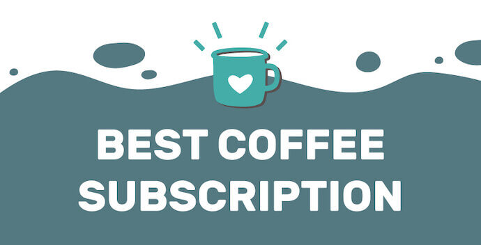 best coffee subscription boxes